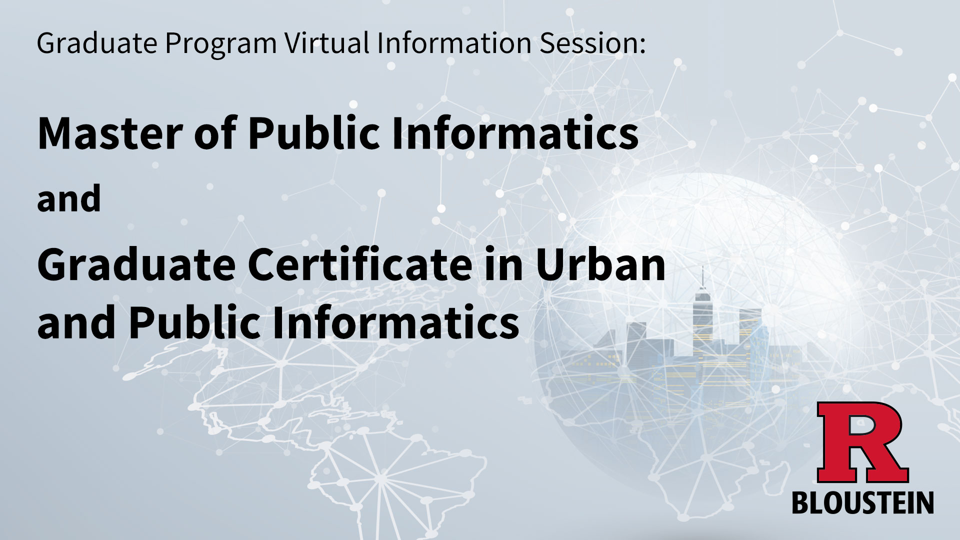 Virtual Information Session Public Informatics Virtual Information Session Public Informatics