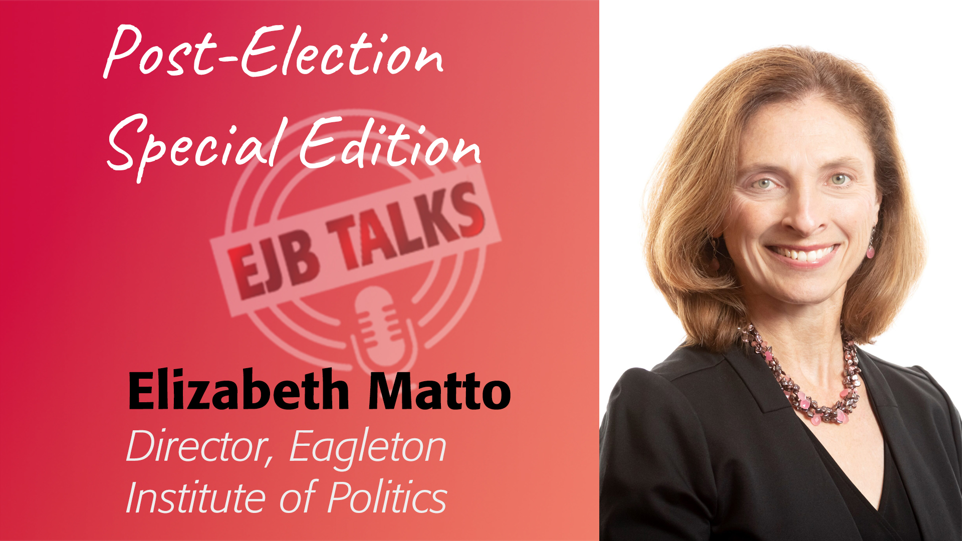 ejb-talks-elizabeth-matto EJB Talks Elizabeth Matto, Eagleton