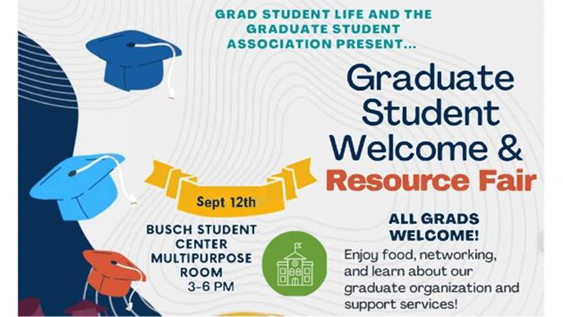 2024-grad-student-welcome-reception-resource-fair 2024 Graduate Student Welcome Reception and Resource fair invite