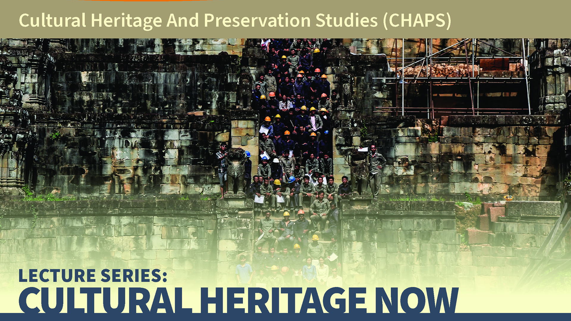 CHAPS_lecture_series__Cultural_Heritage_Now