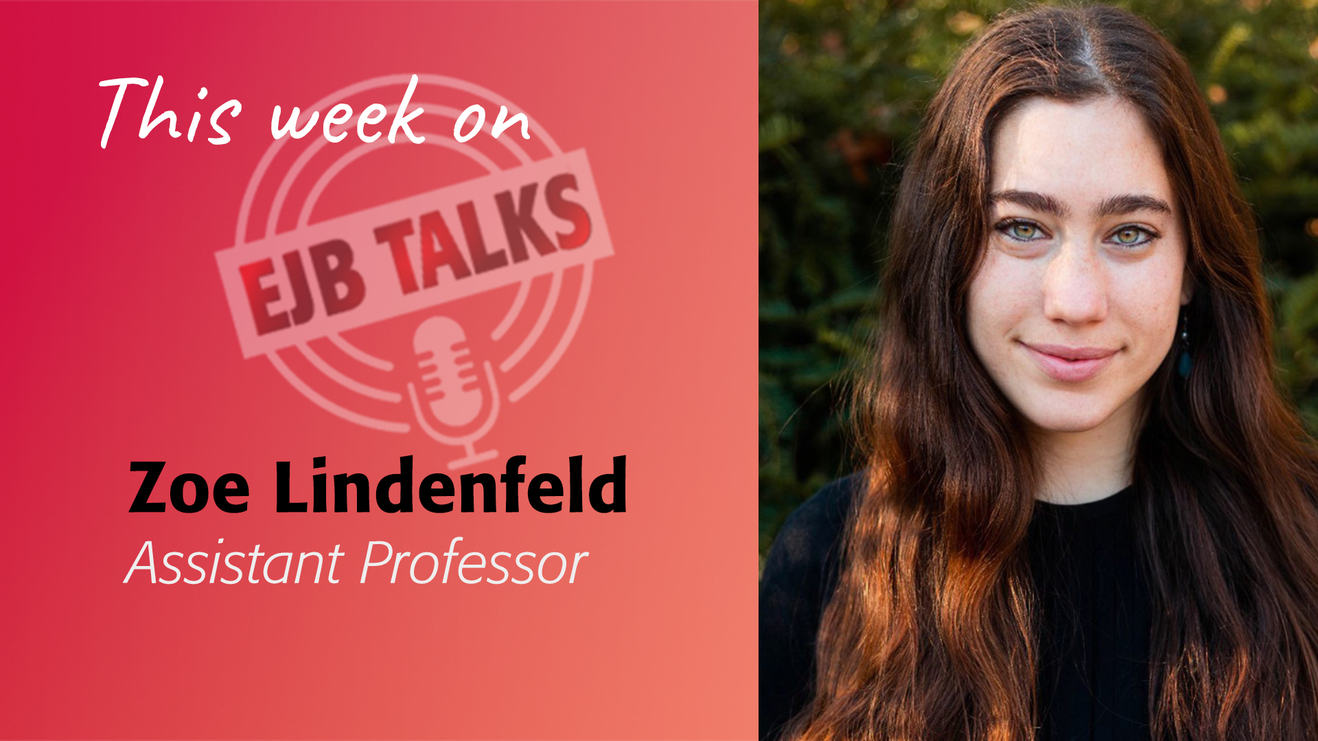 ejb-talks-zoe-lindenfeld EJB Talks with Assistant Professor Zoe Lindenfeld